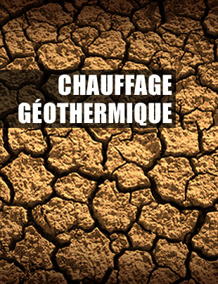 Chauffage géothermique