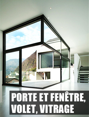Porte et fenêtre, volet, vitrage